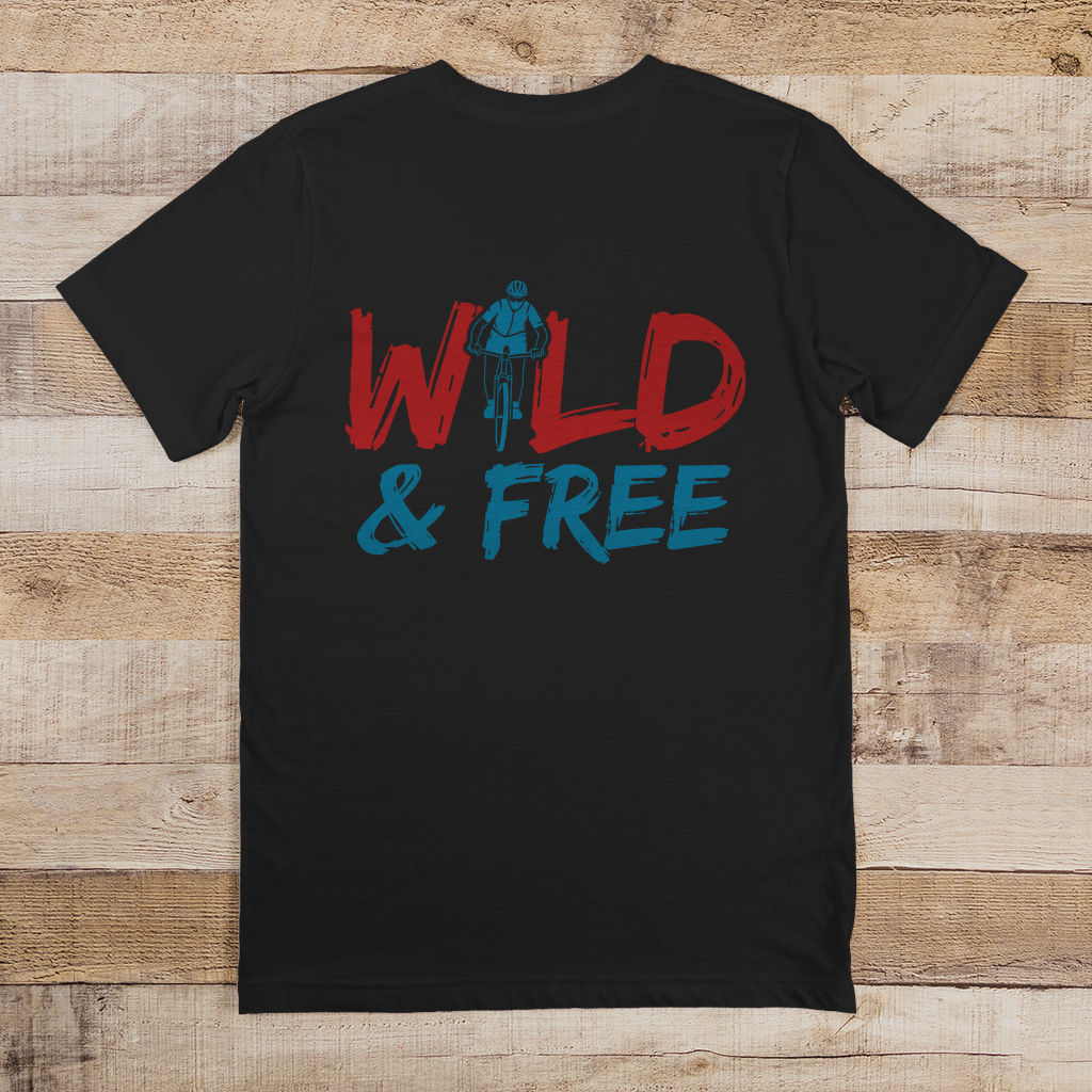 Wild and Free das Abenteuer für Radfahrer / T-Shirt