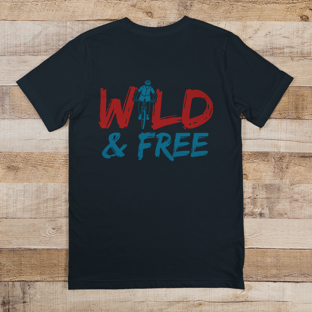 Wild and Free das Abenteuer für Radfahrer / T-Shirt