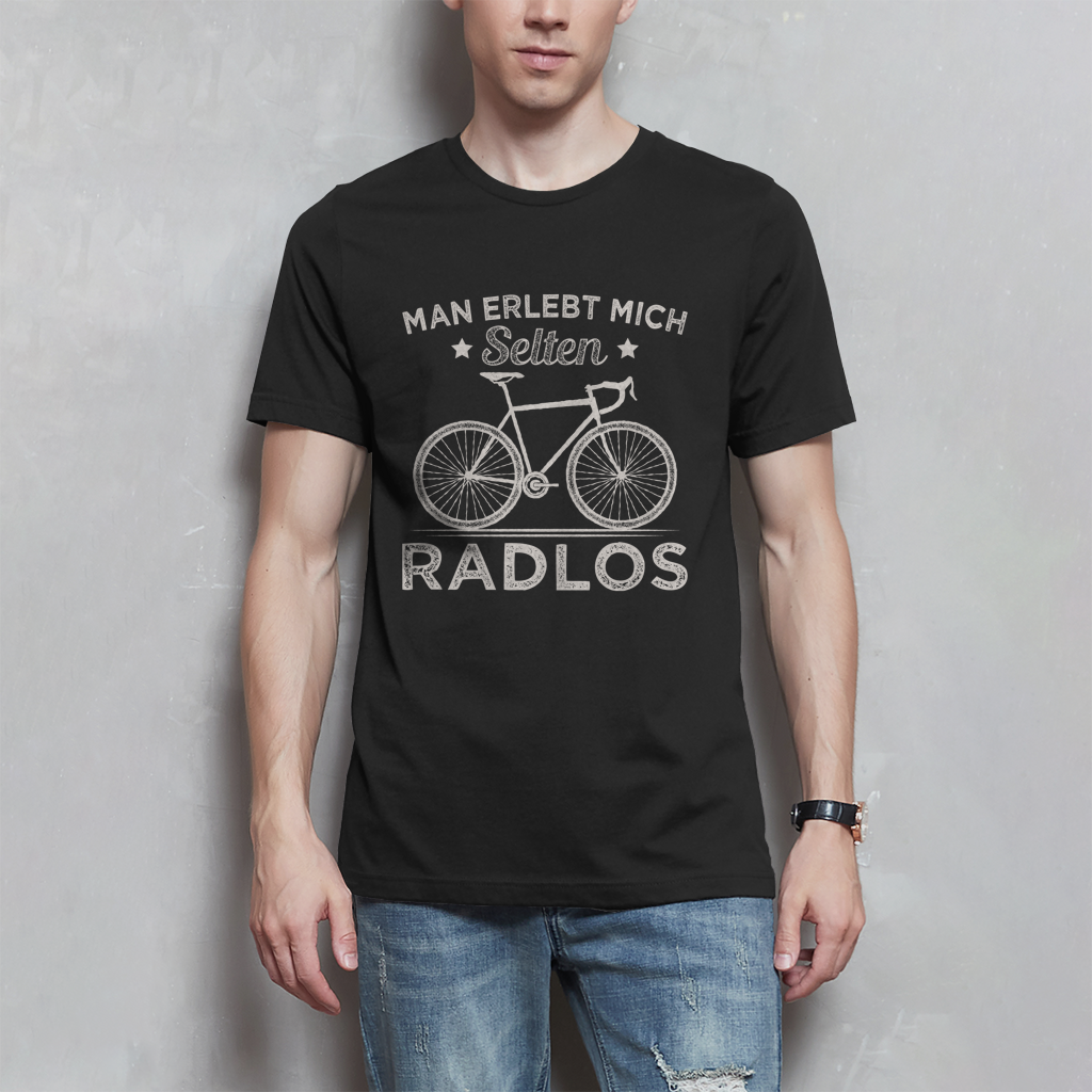 Man erlebt mich selten Radlos / Lustiger Spruch