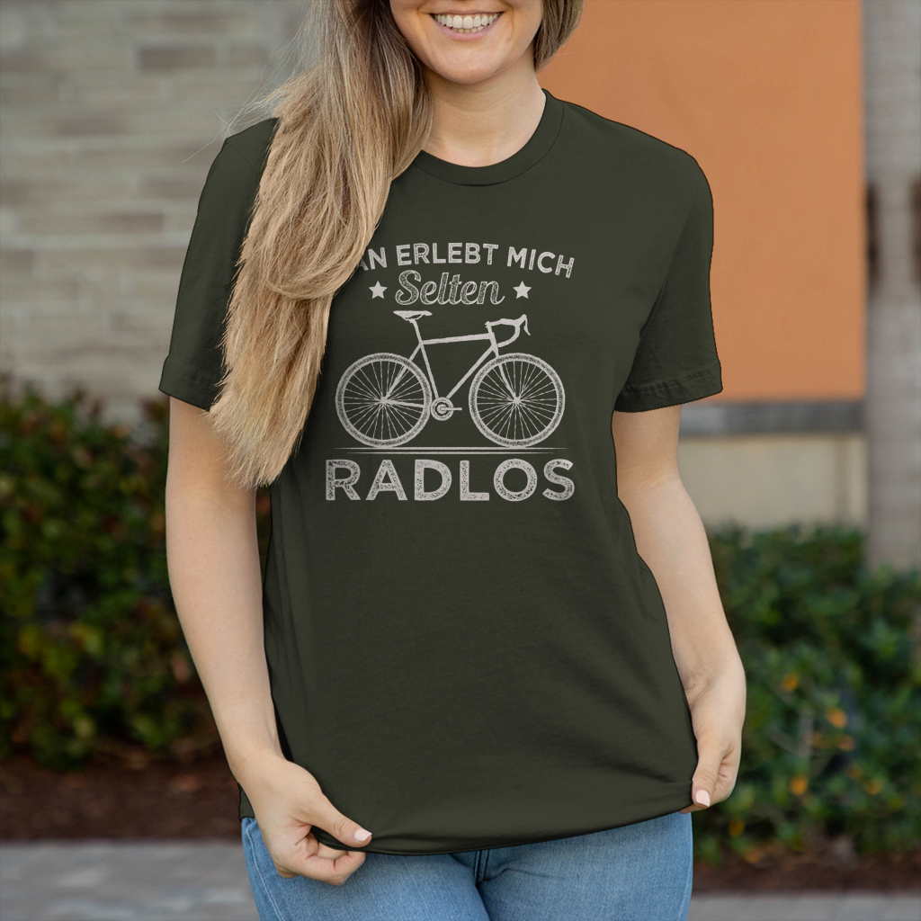 Man erlebt mich selten Radlos / Lustiger Spruch Frauen Shirt