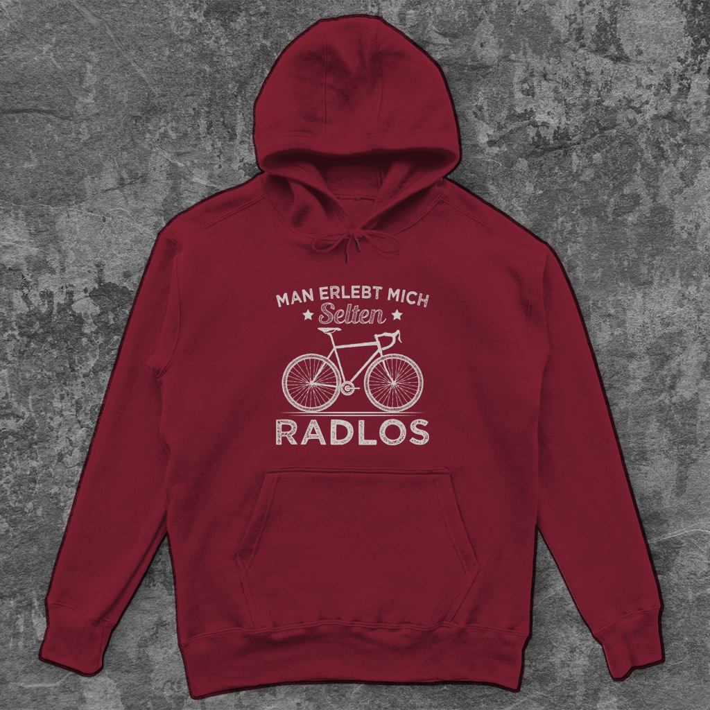 Man erlebt mich selten Radlos / Lustiger Spruch Unisex Hoodie