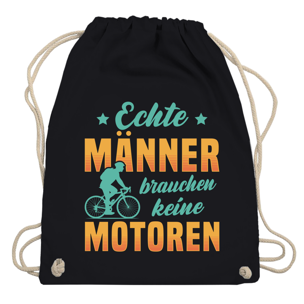 Turnbeutel Echte Männer brauchen keine Motoren