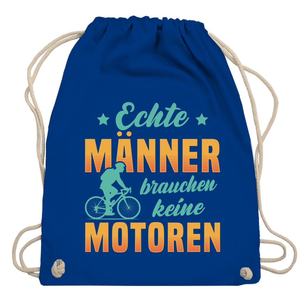 Turnbeutel Echte Männer brauchen keine Motoren