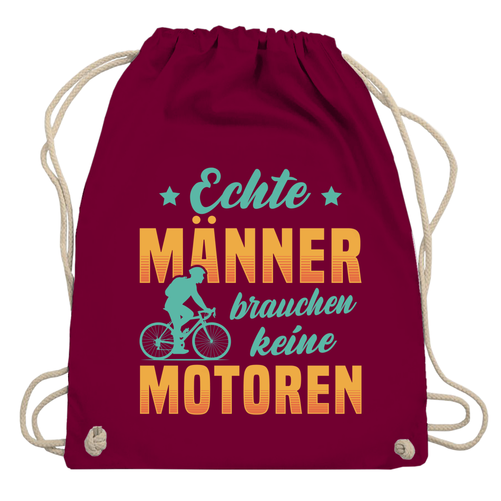Turnbeutel Echte Männer brauchen keine Motoren