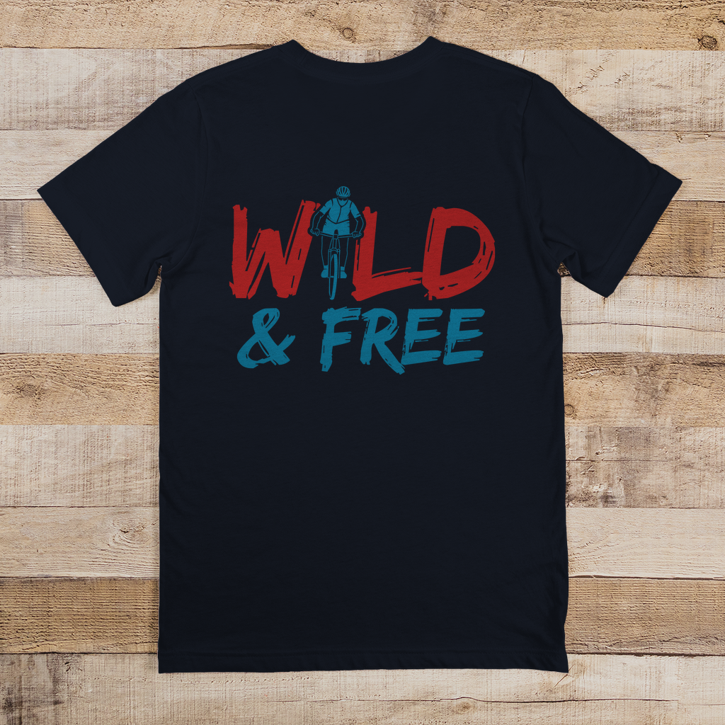 Wild and Free das Abenteuer für Radfahrer / T-Shirt